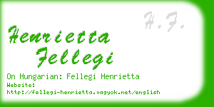 henrietta fellegi business card